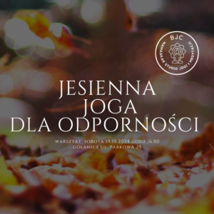 Read more about the article JESIENNA JOGA DLA ODPORNOŚCI