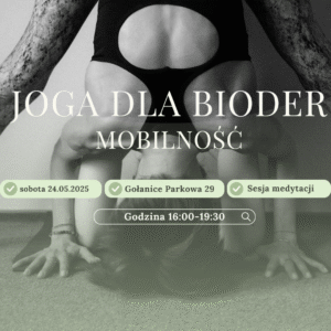 Read more about the article JOGA DLA BIODER cz.2 mobilność
